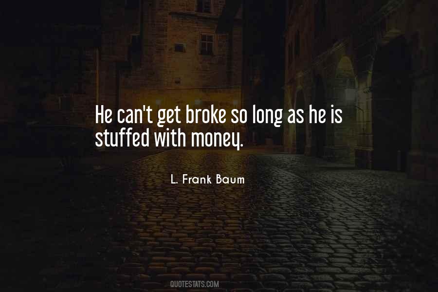 So Broke Sayings #506