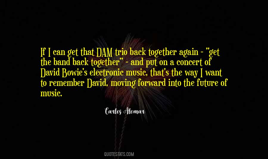 Quotes About Bowie #1149619