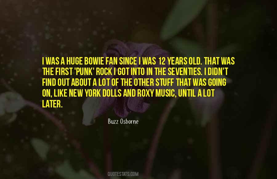 Quotes About Bowie #1230591