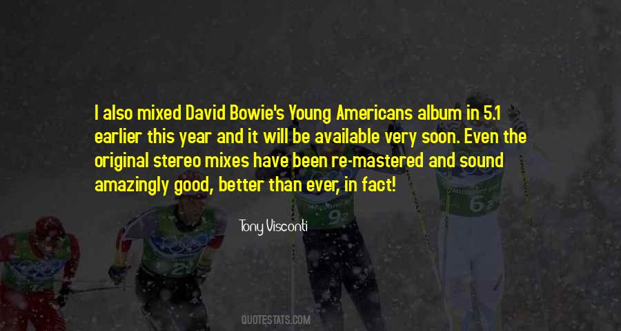 Quotes About Bowie #1422379
