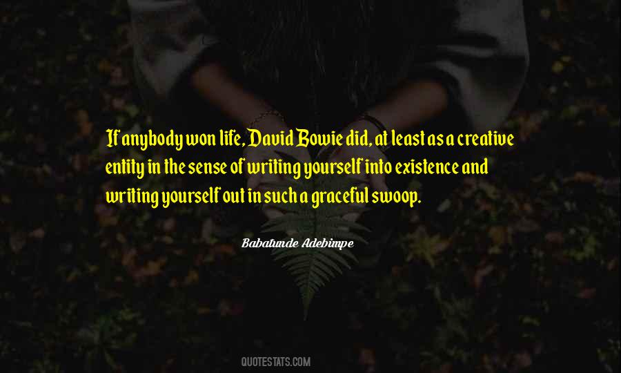 Quotes About Bowie #1860537