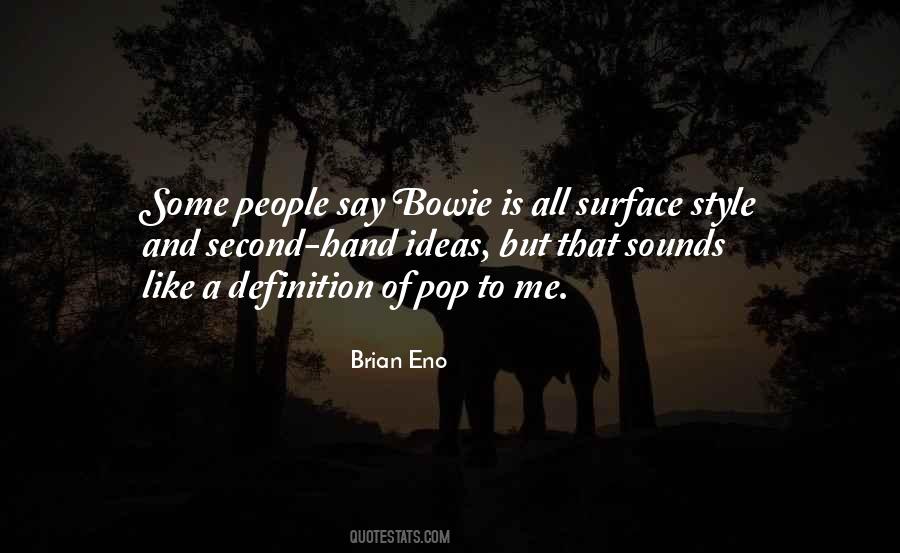 Quotes About Bowie #445740