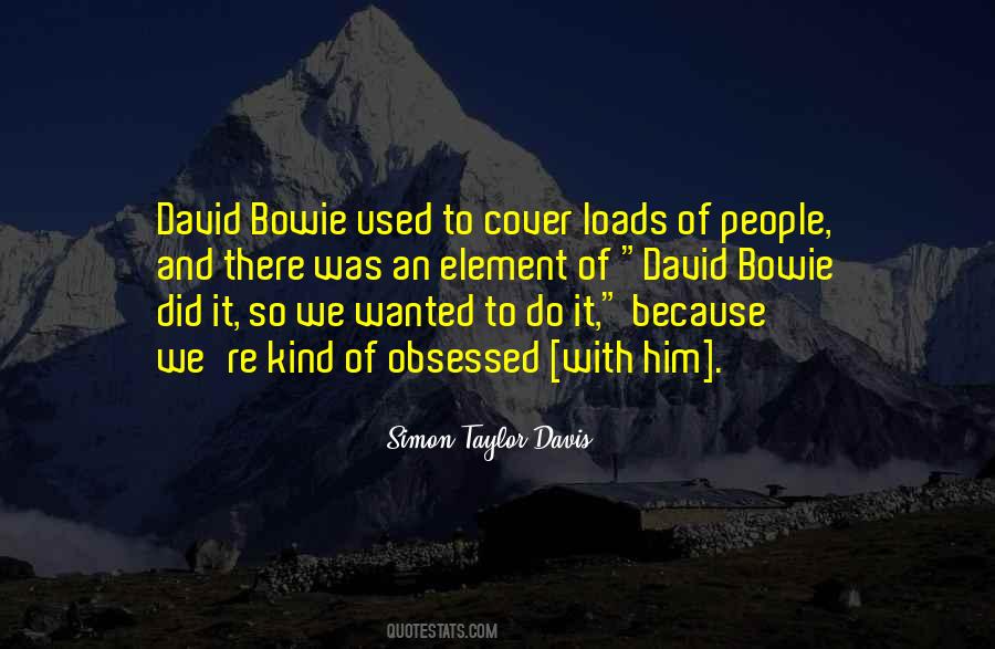 Quotes About Bowie #524755