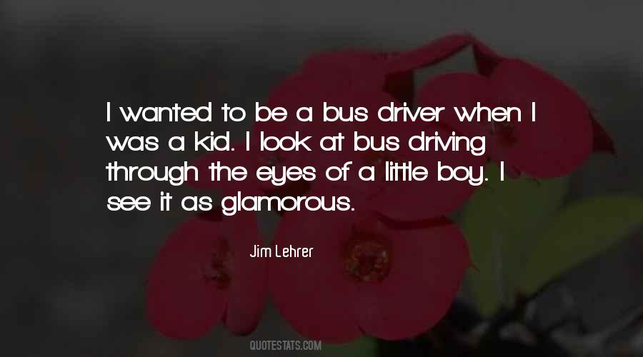 Bus Driving Sayings #1867801