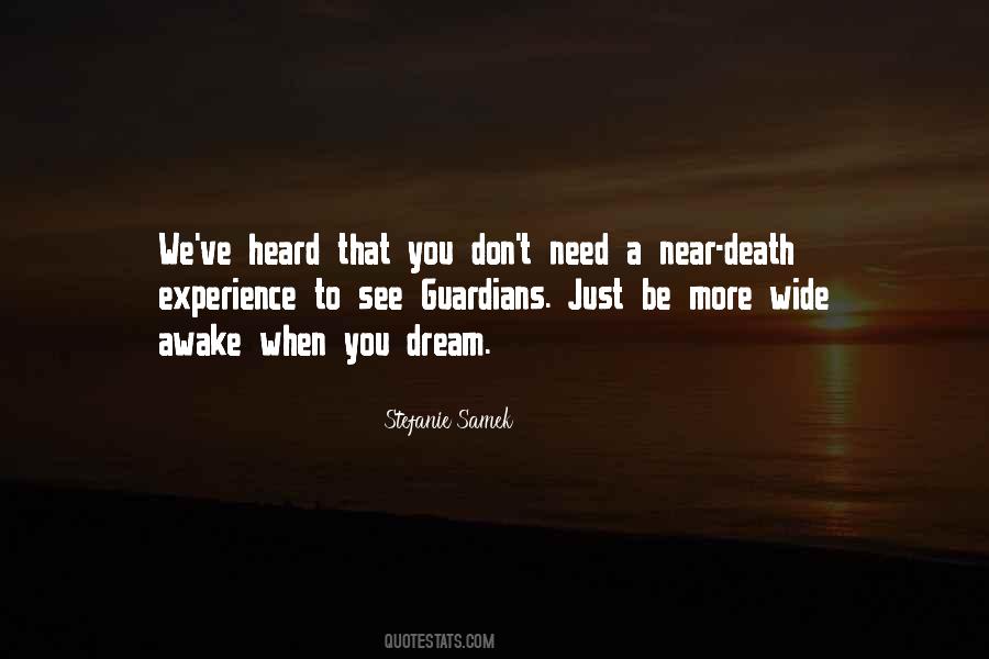 Quotes About Wide Awake #779752