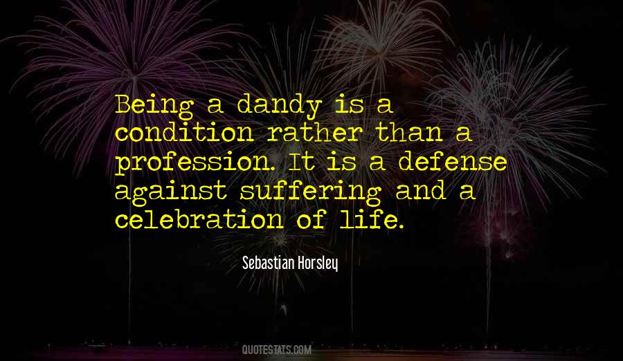 Celebration Life Sayings #1092307