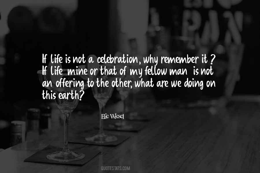 Celebration Life Sayings #505132