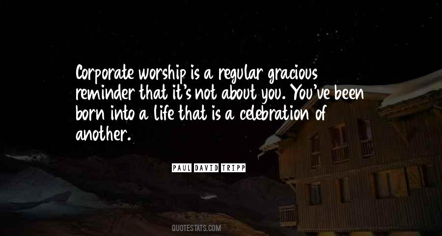 Celebration Life Sayings #897542