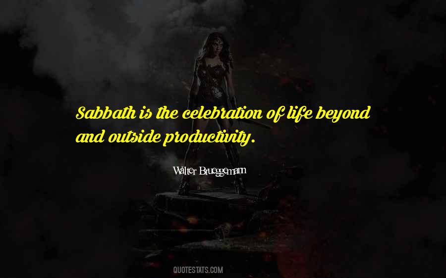 Celebration Life Sayings #898469