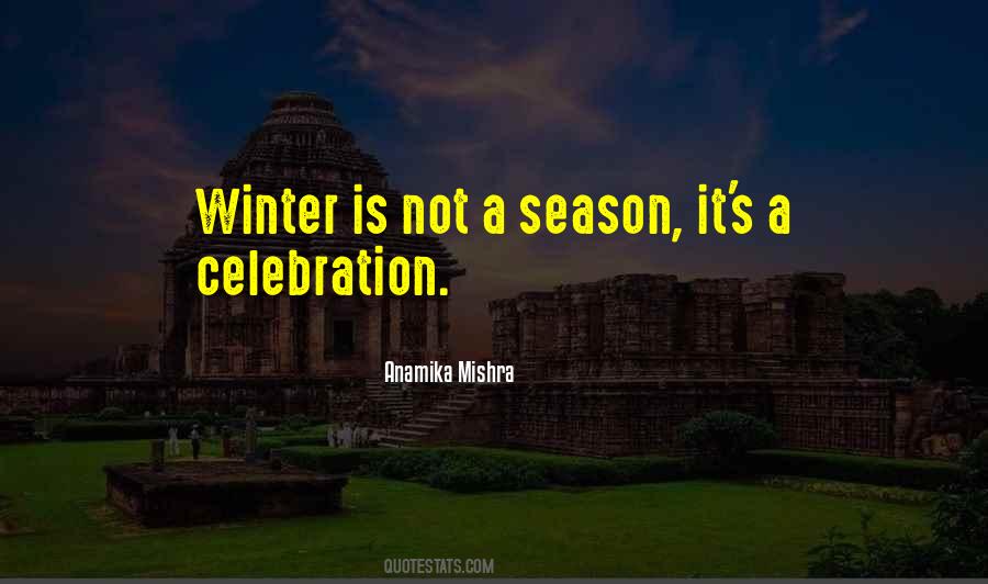 Celebration Life Sayings #907681