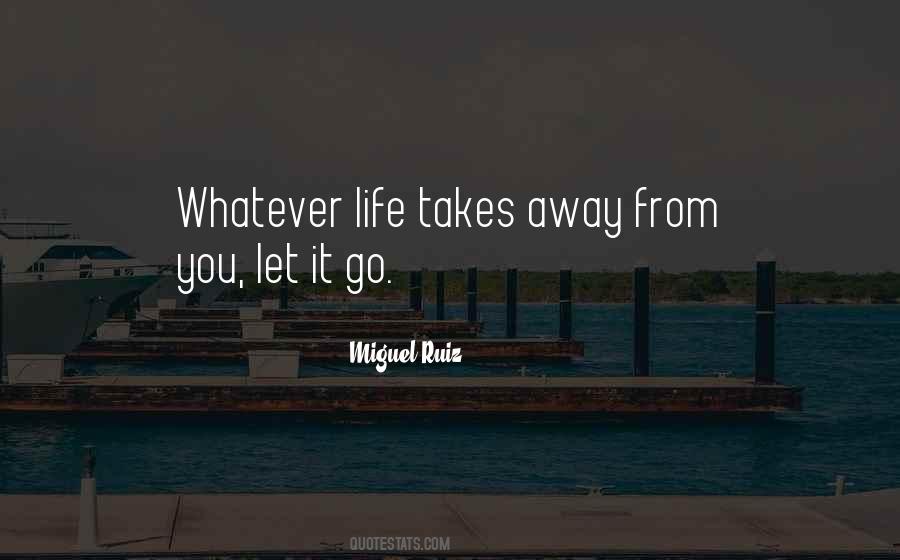 Quotes About Let It Go #1205444