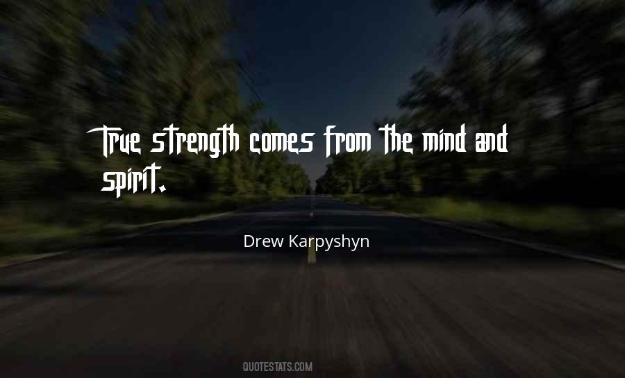 Quotes About The Mind And Strength #211153