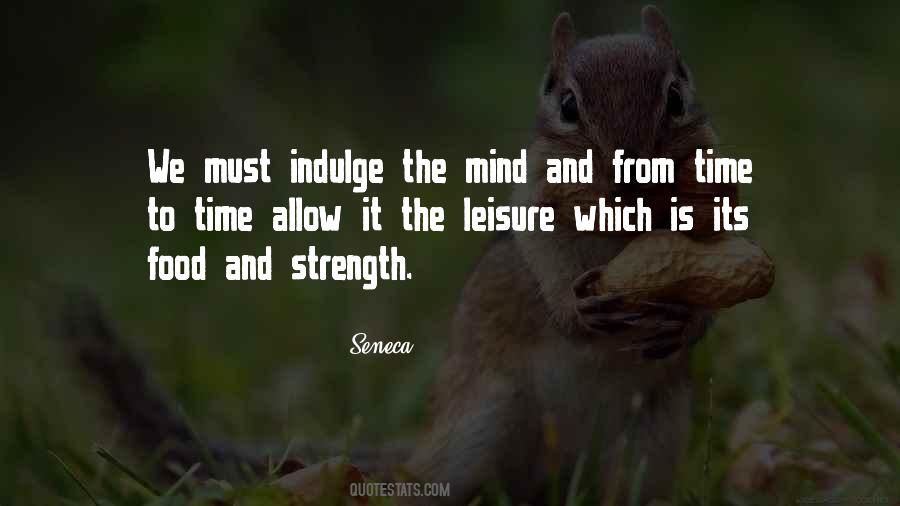 Quotes About The Mind And Strength #361797