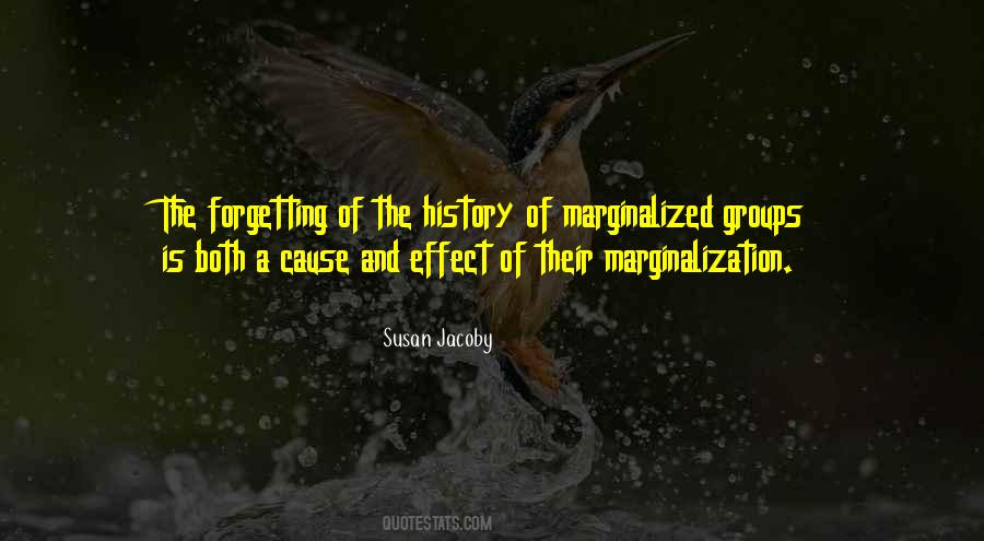 Quotes About Marginalized #547252