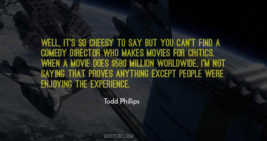 Comedy Movie Sayings #1086486