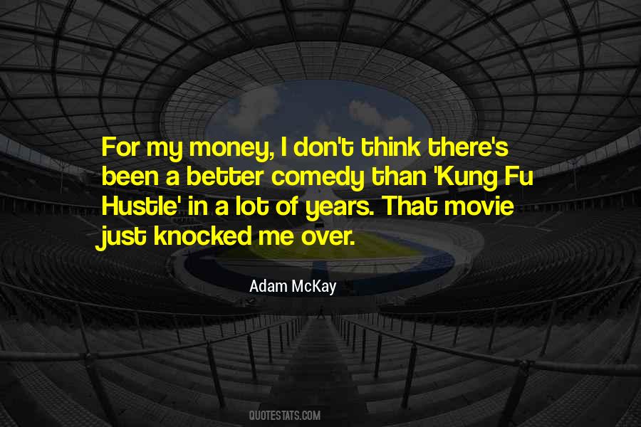 Comedy Movie Sayings #378364