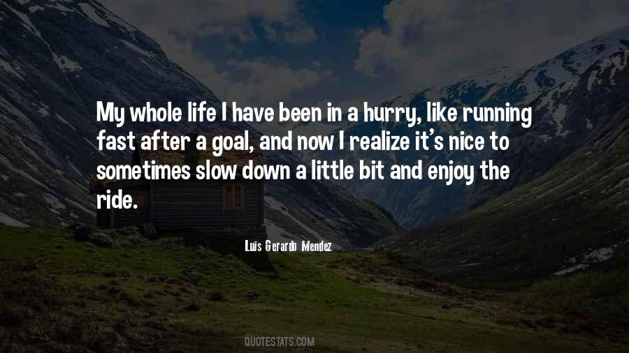 Quotes About Running Fast #1099279