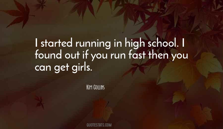 Quotes About Running Fast #242943