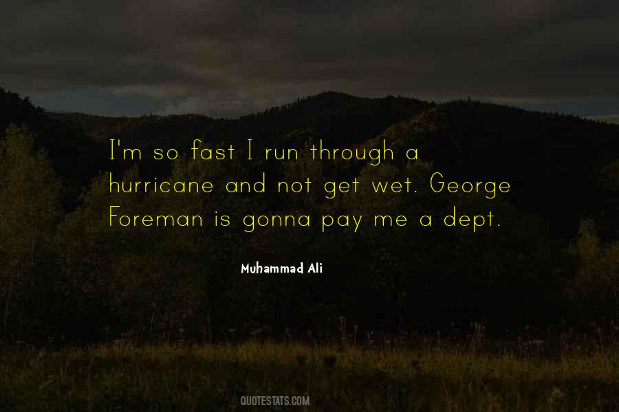 Quotes About Running Fast #381050