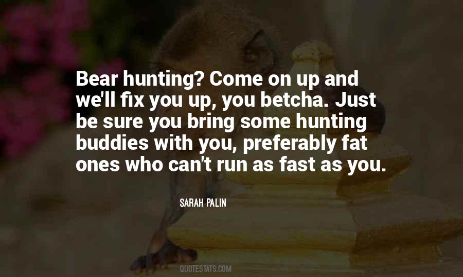 Quotes About Running Fast #621615