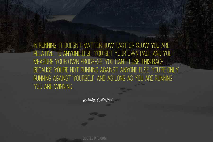 Quotes About Running Fast #690646