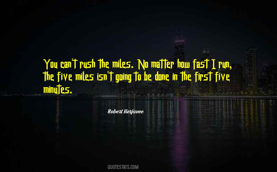Quotes About Running Fast #735692