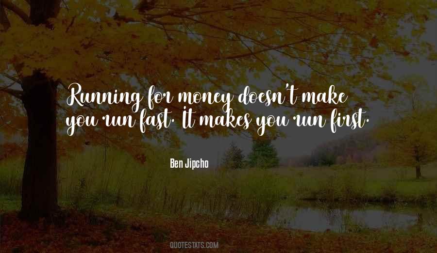 Quotes About Running Fast #990175