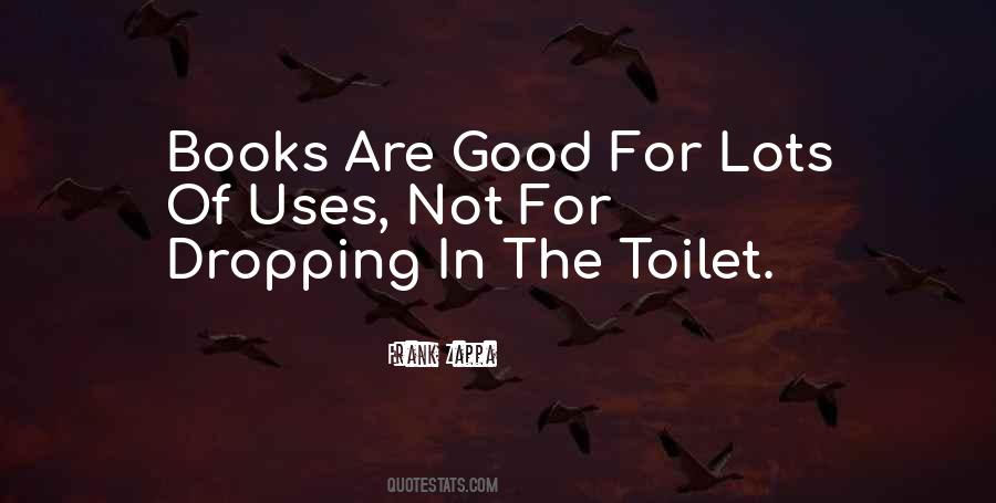 Quotes About Toilet Humour #194101