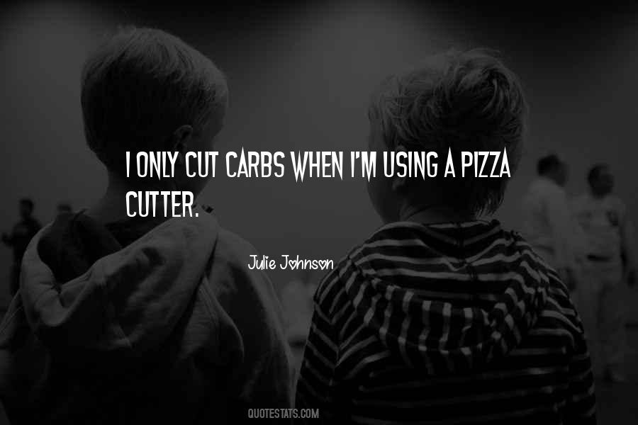 Pizza Cutter Sayings #554801