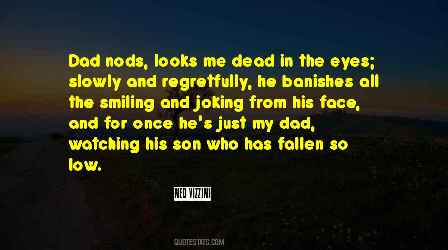 Dead Dad Sayings #603923