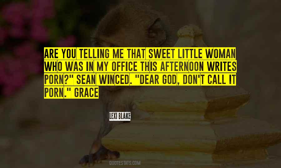 Dear Woman Sayings #1868278
