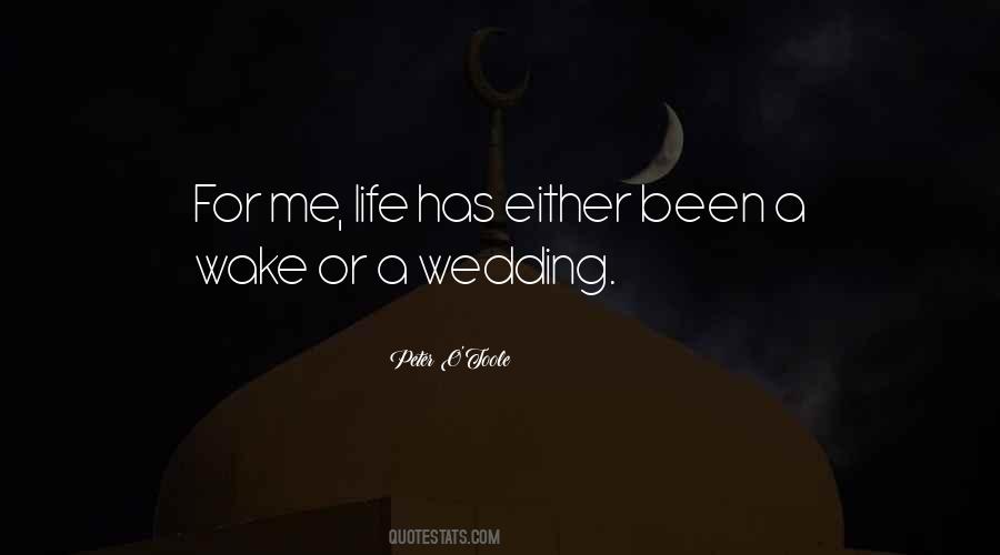 Quotes About Wedding #1315205