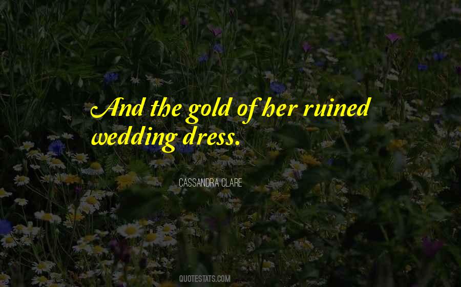 Quotes About Wedding #1358294