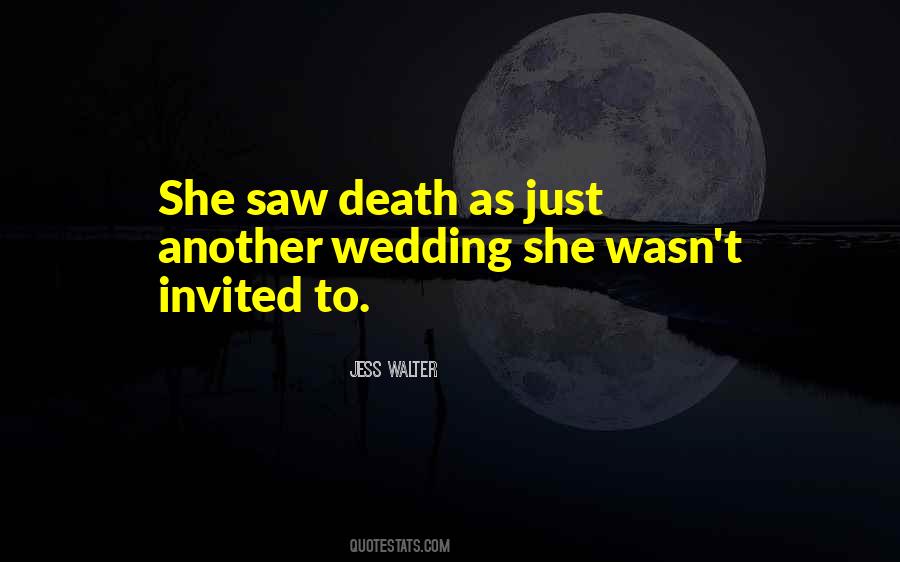Quotes About Wedding #1407628