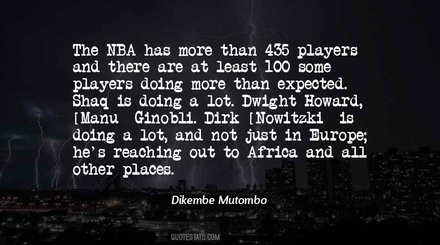 Dikembe Mutombo Sayings #1308749