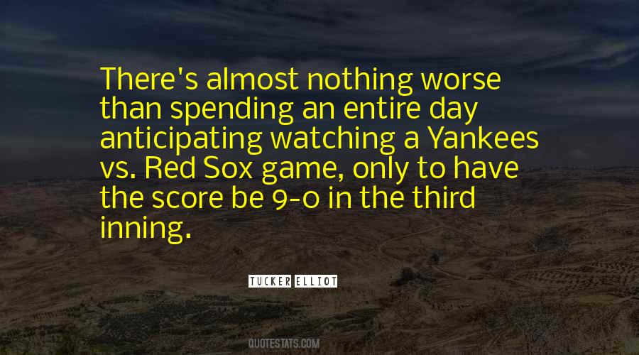 Quotes About The Red Sox #1367842