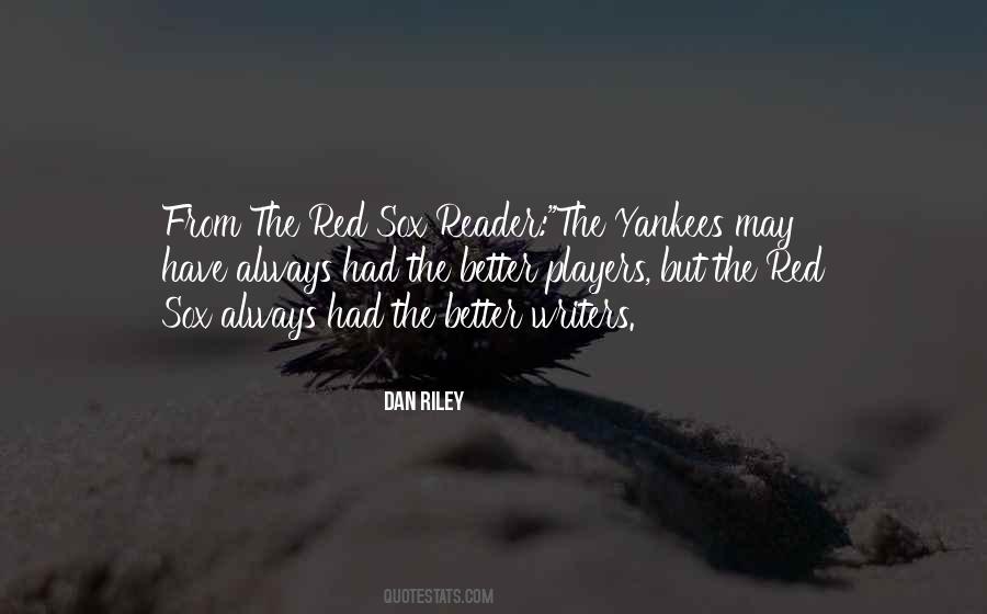 Quotes About The Red Sox #1697291