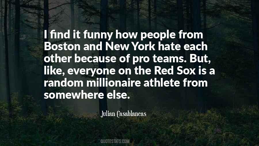 Quotes About The Red Sox #1721359