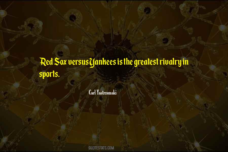 Quotes About The Red Sox #975118