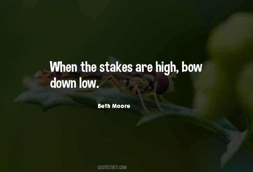 Up High Down Low Sayings #290497