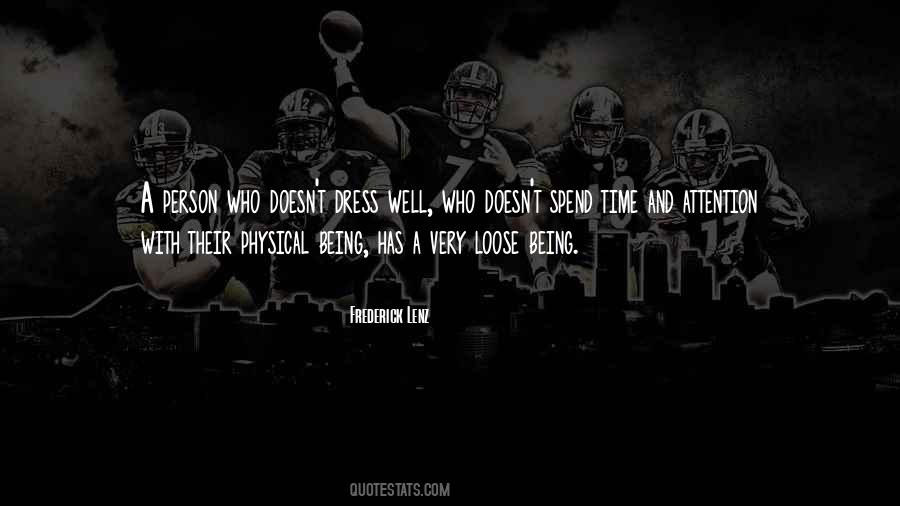 Dress Well Sayings #1419486
