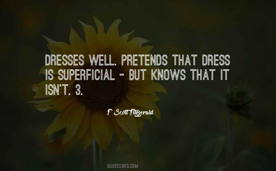 Dress Well Sayings #1617336