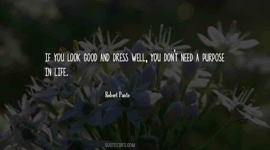 Dress Well Sayings #1629818