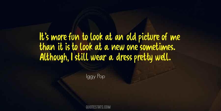 Dress Well Sayings #597255