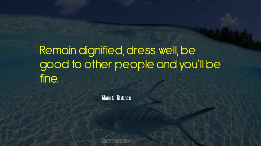 Dress Well Sayings #601485