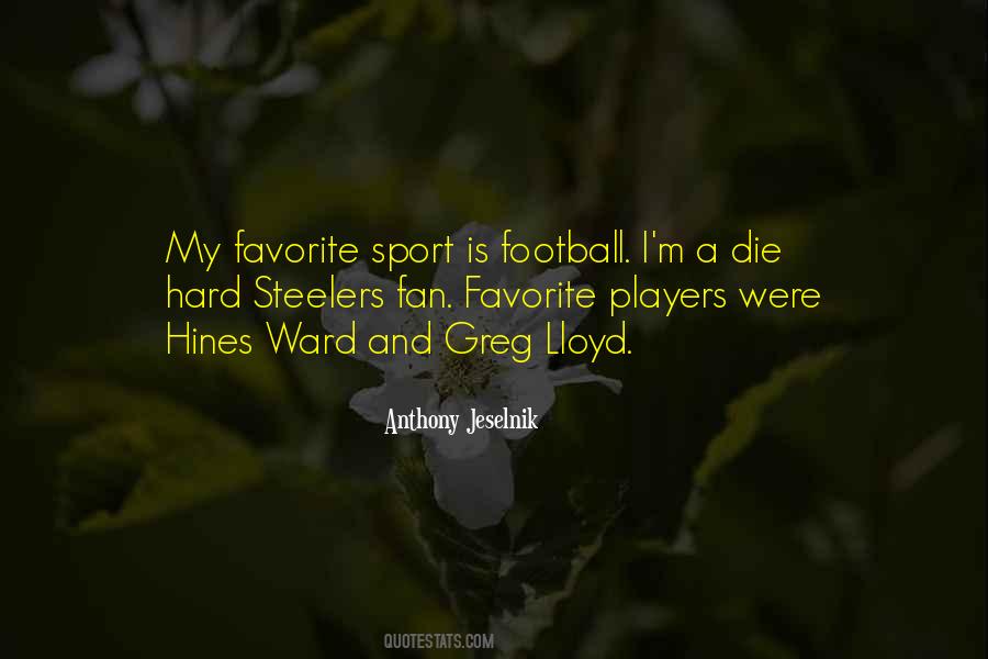 Football Fan Sayings #1506086