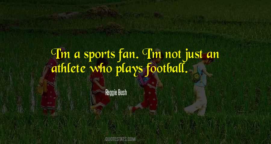 Football Fan Sayings #405812