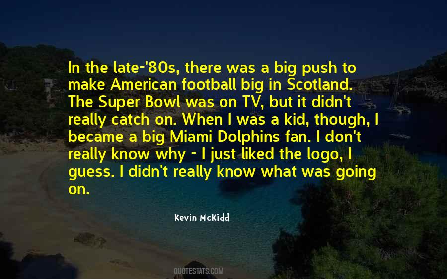Football Fan Sayings #408590