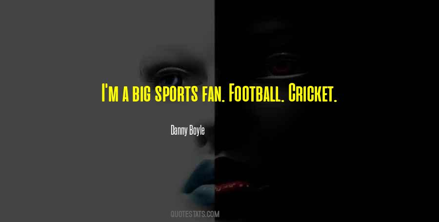 Football Fan Sayings #490978