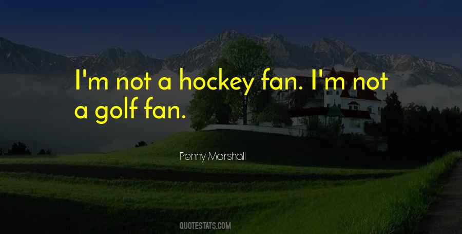 Hockey Fan Sayings #1361909
